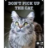 D&D kattskylt Don´t pick up