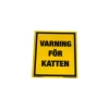 Varning för katten GUL